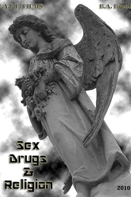 Sex, Drugs & Religion
